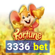 3336 bet